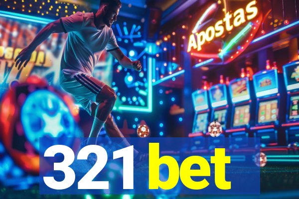 321 bet